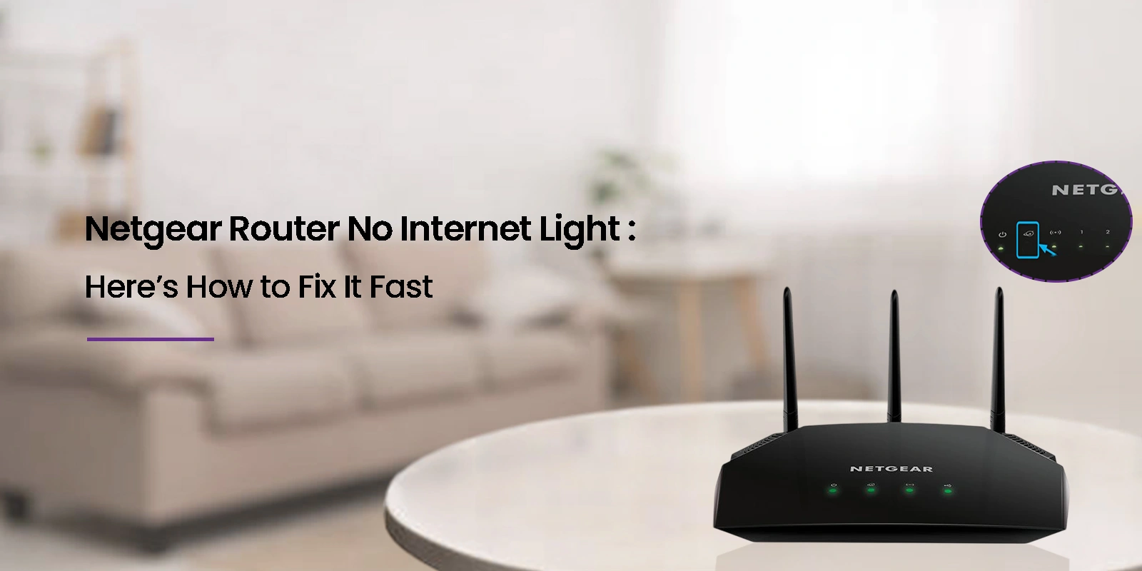 netgear router show no internet light, routerlogin.com, routerlogin.net